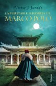La Veritable Història De Marco Polo (ebook)