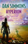 HYPERION (SAGA LOS CANTOS DE HYPERION 1) de SIMMONS, DAN 