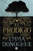 EL PRODIGIO de DONOGHUE, EMMA 