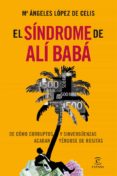 EL SINDROME DE ALI BABA di LOPEZ DE CELIS, MARIA ANGELES 