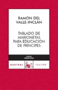 TABLADO DE MARIONETAS de VALLE INCLAN, RAMON MARIA DEL 