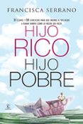 HIJO RICO, HIJO POBRE de SERRANO RUIZ, FRANCISCA 