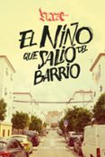 EL NIO QUE SALIO DEL BARRIO di HAZE 