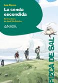 LA SENDA ESCONDIDA de ALONSO, ANA 