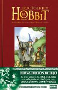 EL HOBBIT  (EDICION DE LUJO) de TOLKIEN, J.R.R. DIXON, CHUCK WENZEL, DAVID 