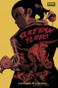 SUKEBAN TURBO de RUNBERG, SYLVAIN  SANTOS, VICTOR 