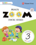 CIENCIAS SOCIALES 3 PRIMARIA (ZOOM) MADRID di VV.AA. 
