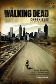 THE WALKING DEAD CHRONICLES de KIRKMAN, ROBERT  DARABONT, FRANK 