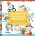 LAS DIVERTIDAS VACACIONES DE LAS LETRAS de LOPEZ AVILA, PILAR 