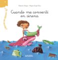 TE CUENTO UN SECRETO?: CUANDO ME CONVERTI EN SIRENA de ALIAGA, ROBERTO 