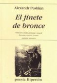 EL JINETE DE BRONCE (ED. BILINGE) de PUSHKIN, ALEXANDER SERGEYEVICH 