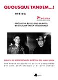 QUOSQUE TANDEM..: ENSAYO DE INTERPRETACIÓN ESTÉTICA DEL ALMA VASC A de OTEIZA, JORGE DE 
