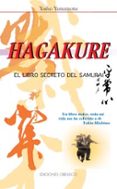 HAGAKURE: EL LIBRO SECRETO DEL SAMURAI (2 ED.) de YAMAMOTO, YOSHO 