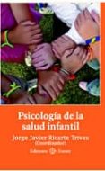 PSICOLOGIA DE LA SALUD INFANTIL di RICARTE TRIVES, JORGE JAVIER 