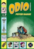 ODIO INTEGRAL (VOL. 2) (2 ED) de BAGGE, PETER 