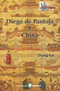 DIEGO DE PANTOJA Y CHINA di KAI, ZHANG 