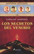 LOS SECRETOS DEL VESUBIO II de LAWRENCE, CAROLINE 