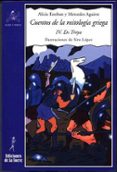 CUENTOS DE LA MITOLOGIA GRIEGA (IV): EN TROYA de ESTEBAN, ALICIAAGUIRRE, MERCEDES