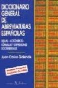 DICCIONARIO GENERAL DE ABREVIATURAS ESPAOLAS (2 ED.) di GALENDE, JUAN CARLOS 