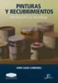 PINTURAS Y RECUBRIMIENTOS: INTRODUCCION A SU TECNOLOGIA de CALVO CARBONELL, JORDI 