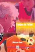 DIRECCION Y ENTRENAMIENTO DE EQUIPOS DE FUTBOL de COOK, MALCOLM 