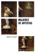 MUJERES DE ARTITAS di DAUDET, ALPHONSE 