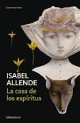 LA CASA DE LOS ESPIRITUS de ALLENDE, ISABEL 