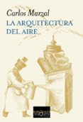 LA ARQUITECTURA DEL AIRE de MARZAL, CARLOS 