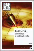 RADIESTESIA: COMO MANEJAR EL PENDULO Y LA VARILLA di PILON, J.M 
