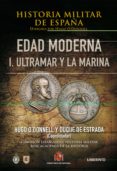 HISTORIA MILITAR DE ESPAA, T.3: EDAD MODERNA di VV.AA. 