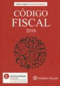 CDIGO FISCAL 2016 di VV.AA. 