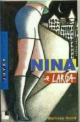 NINA SE LARGA di AROLD, MARLIESE 