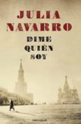 DIME QUIEN SOY de NAVARRO, JULIA 