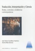 TRADUCCIN, INTERPRETACIN Y CIENCIA di VV.AA. 
