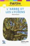 EVASION NE (5) L ARBRE ET LES LYCEENS di VV.AA. 