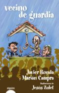 VECINO DE GUARDIA de RONDA, JAVIER # CAMPRA, MARIAN 