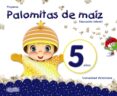 PROYECTO PALOMITAS DE MAZ EDUCACIN INFANTIL 5 AOS COMUNIDAD VALENCIANA CASTELLANO di VV.AA