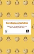 TECNOLOGIAS ENTRAABLES de QUINTANILLA NAVARRO, MIGUEL ANGEL 