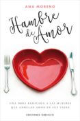 HAMBRE DE AMOR di MORENO, ANA 