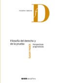 FILOSOFIA DEL DERECHO Y DE LA PRUEBA: PERSPECTIVAS PRAGMATISTAS di HAACK, SUSAN 