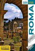 ROMA 2018 (GUIA VIVA EXPRESS) 3 ED. de POZO CHECA, SILVIA DEL  PRIOR VENEGAS, MARIA 