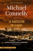 LA HABITACION EN LLAMAS [ADN] de CONNELLY, MICHAEL 