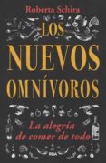 LOS NUEVOS OMNVOROS di SCHIRA, ROBERTA 