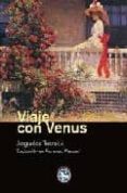 VIAJE CON VENUS di TERZAKIS, A. 