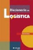 DICCIONARIO DE LOGISTICA di SOLER GARCIA, DAVID 