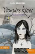 VAMPIRE KISSES di SCHREIBER, ELLEN 