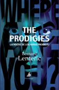 THE PRODIGIES di LENTERIC, BERNARD 