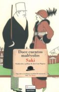 DOCE CUENTOS MALEVOLOS de SAKI 