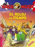 EL RELOJ SIN TIEMPO (VACA MUCA) di COOLBAK, PETER 