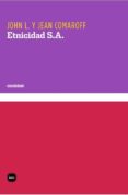 ETNICIDAD S.A. de COMAROFF, JOHN L. 